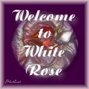  White RoseWelcome